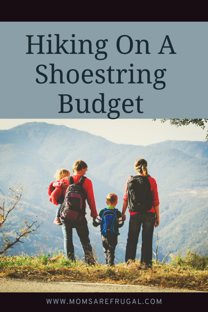 Hiking On A Shoestring Budget