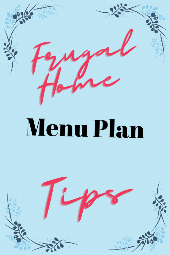Frugal Home Menu Plan Tips