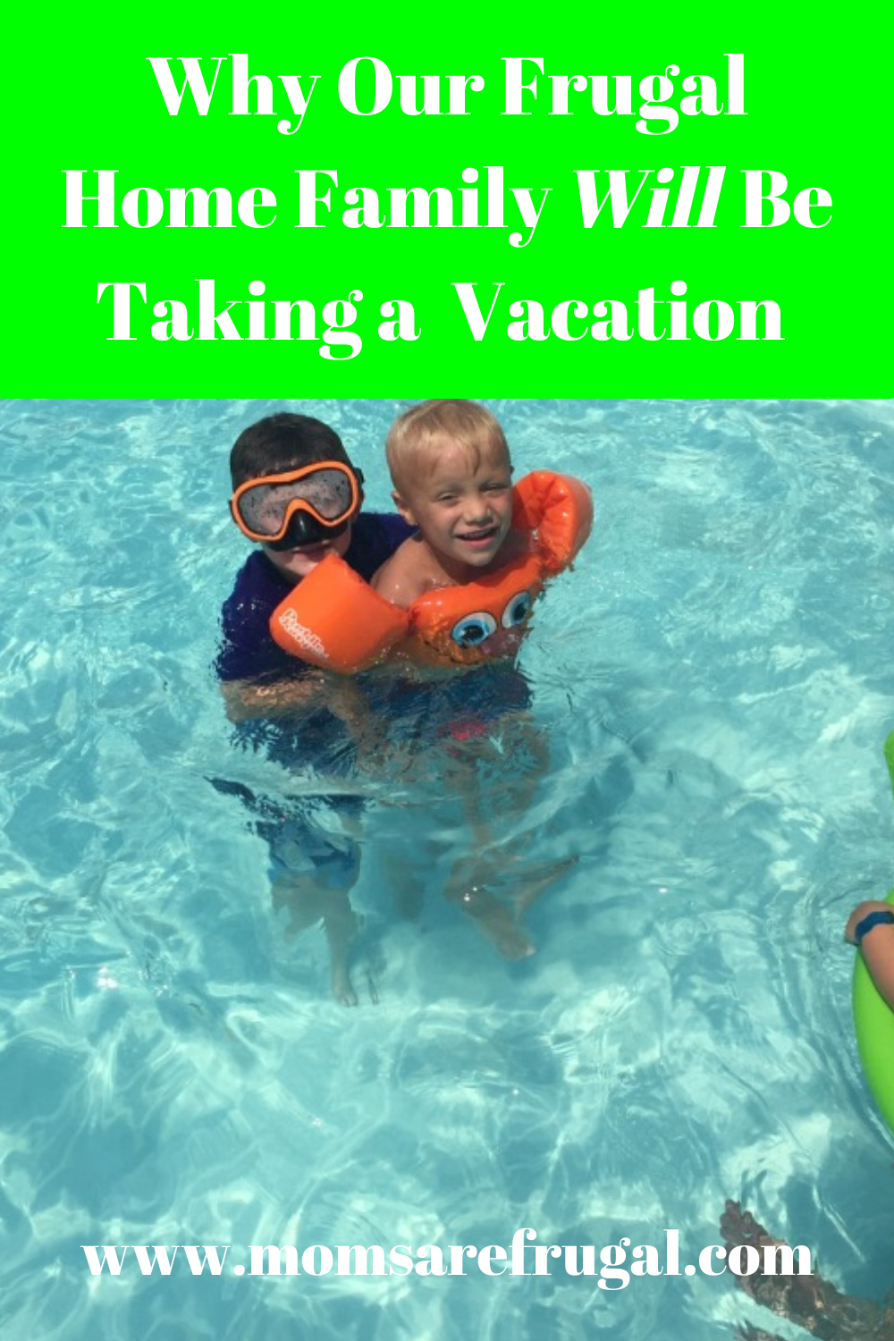 Why our Frugal Home Family Will Be Taking a Vacation This Year