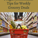 Frugal Homemaker Tips For Weekly Grocery Deals