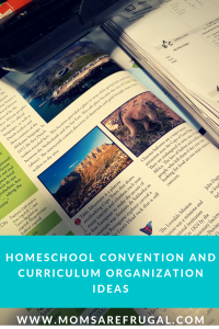 Homeschool convention and curriculum organization ideas