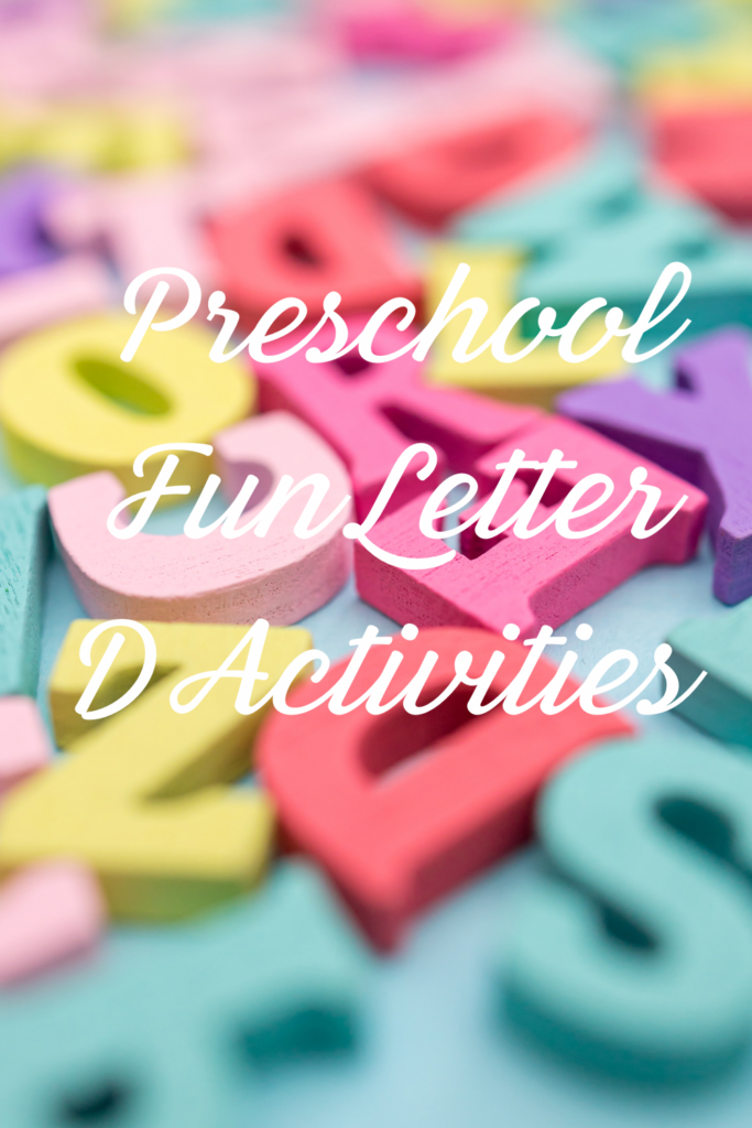 Preschool Letter D Fun Activities