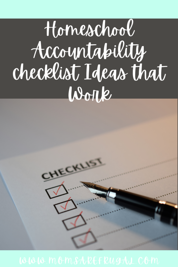 Homeschool Accountability Checklist Ideas that Work