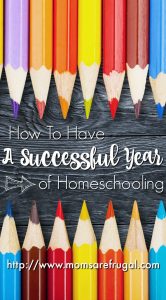 How To Have A Successful Year of Homeschooling