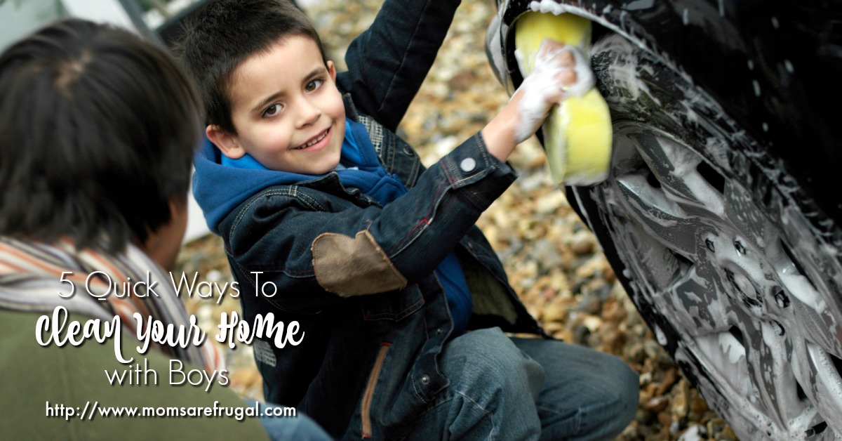 5 Quick Ways To Clean Your Home With Boys