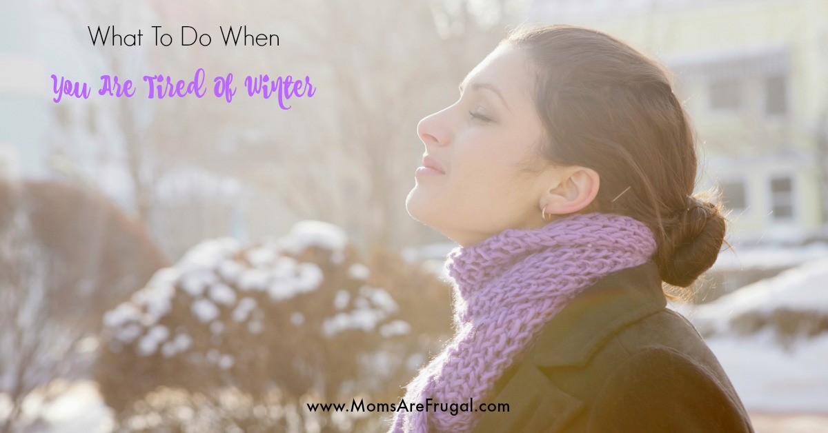 Here are some ideas to change the winter blues. They will change your mindset and help moms to not be tired and discouraged each day.