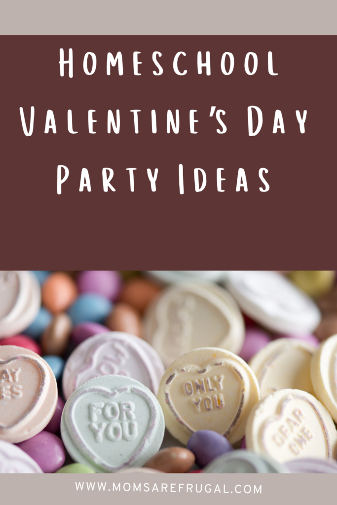 Homeschool Valentine's Day Party Ideas