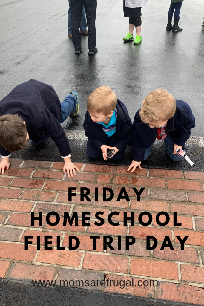 Friday Homeschool Field Trip Day