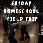 Friday Homeschool Field Trip Week #2