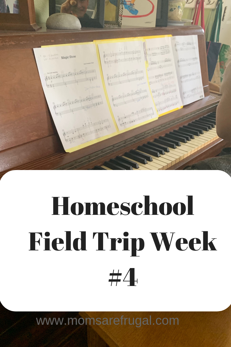 Homeschool Field Trip: Week #4