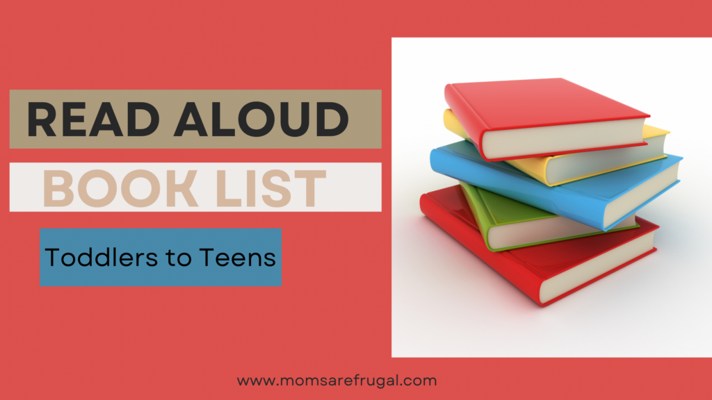 Read Aloud Book List for Toddlers to Teens