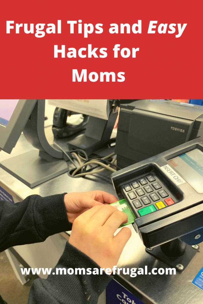 Frugal Tips and Easy Hacks for Moms