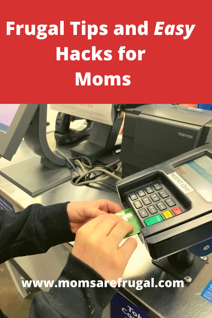 Frugal Tips and Easy Hacks for Moms