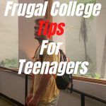 Frugal College Tips for Teenagers
