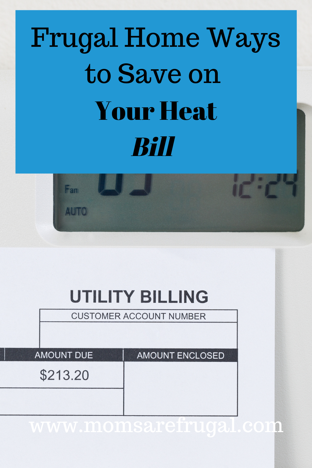 Frugal Home Ways to Save on the Heat Bill