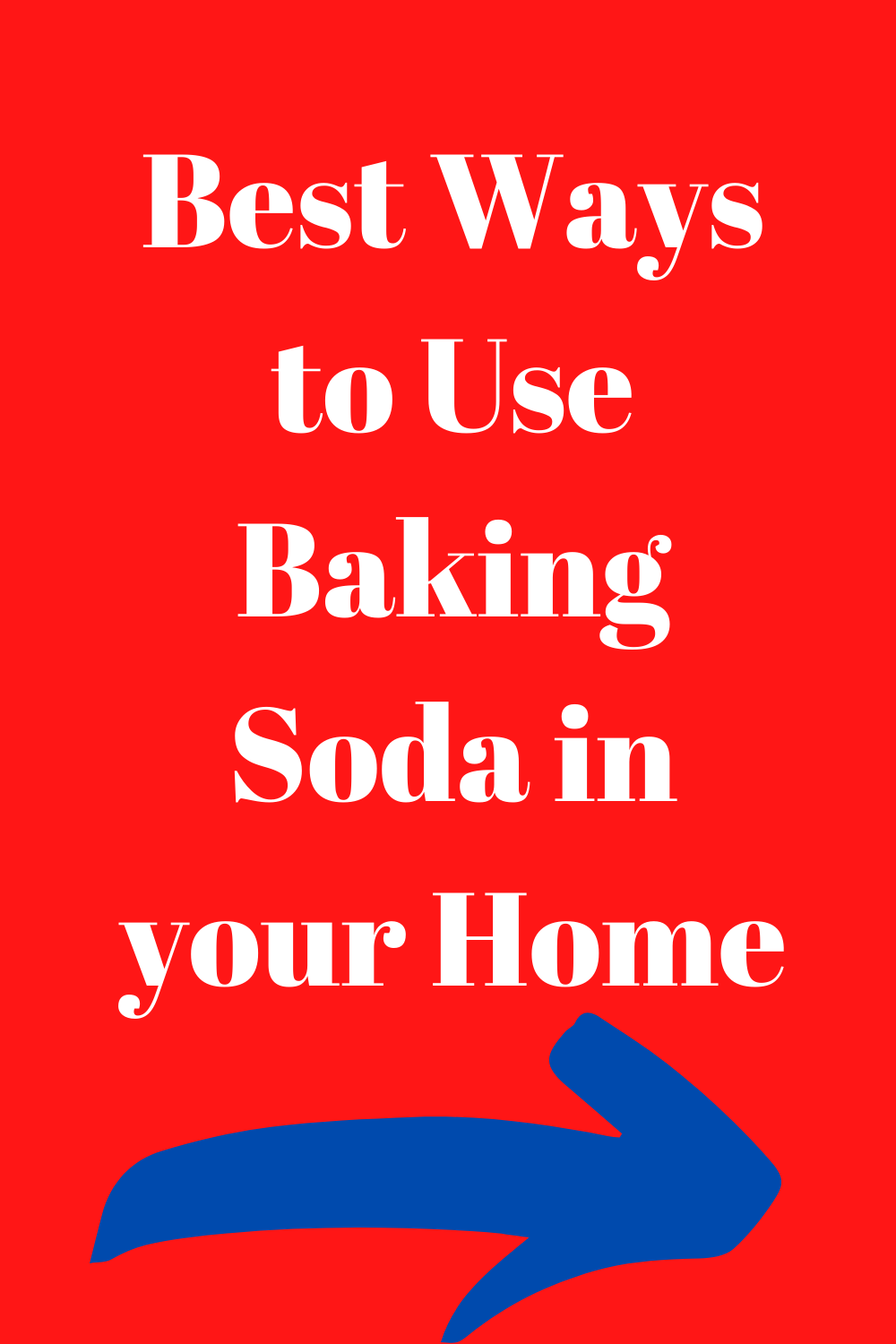 Best Ways to Use Baking Soda in Your Home