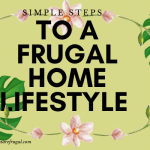 Simple Steps to a Frugal Home Lifestyle