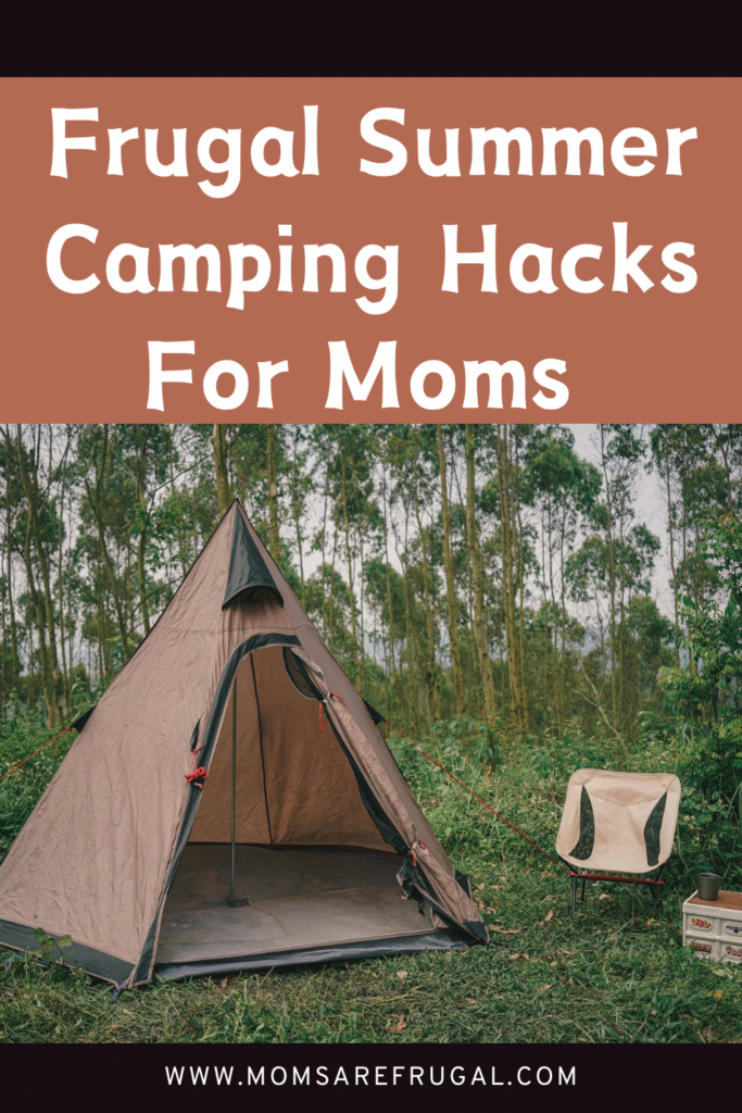 Frugal Summer Camping Hacks for Moms