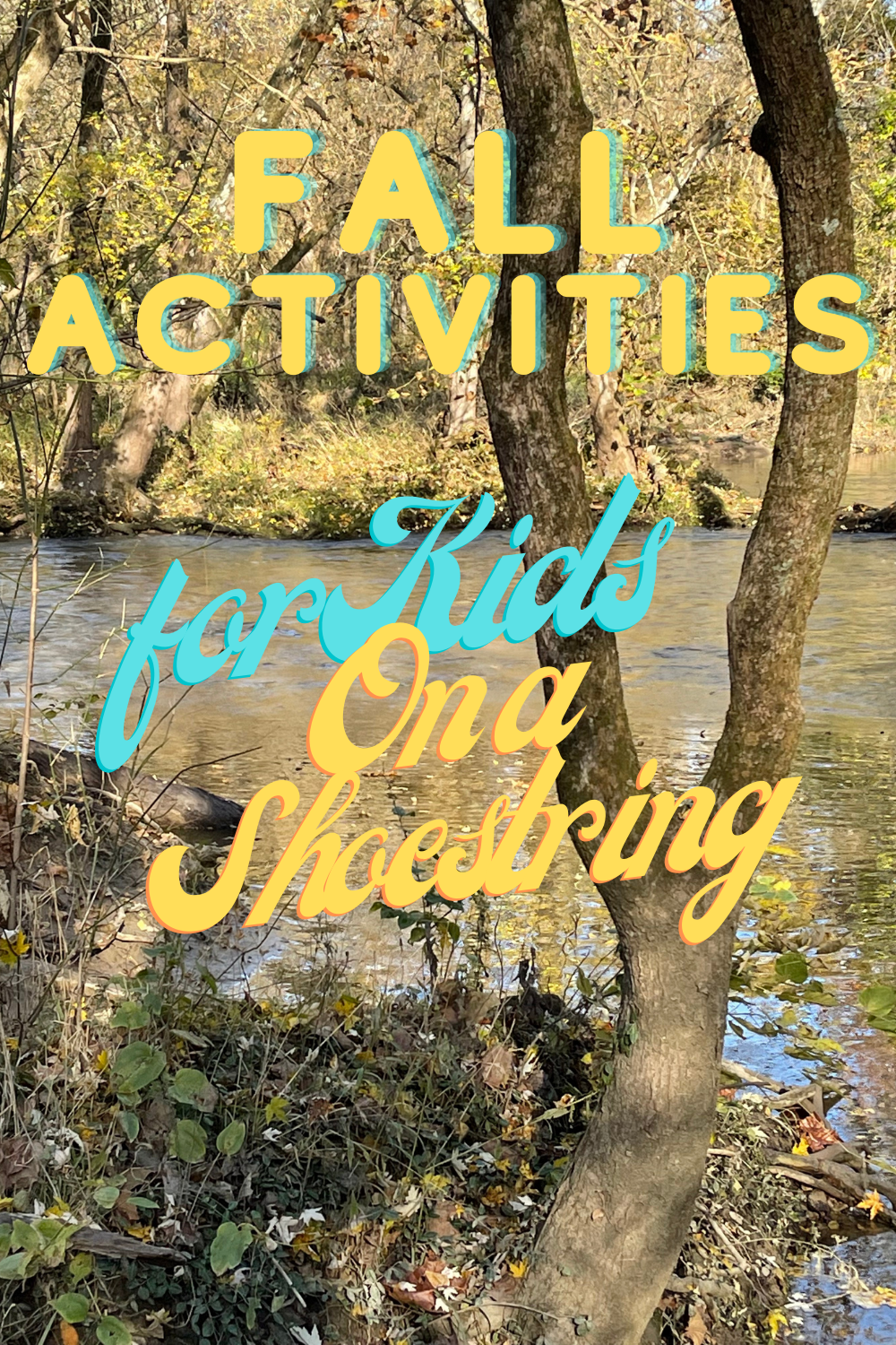 Fall Activities for Kids on a Shoestring