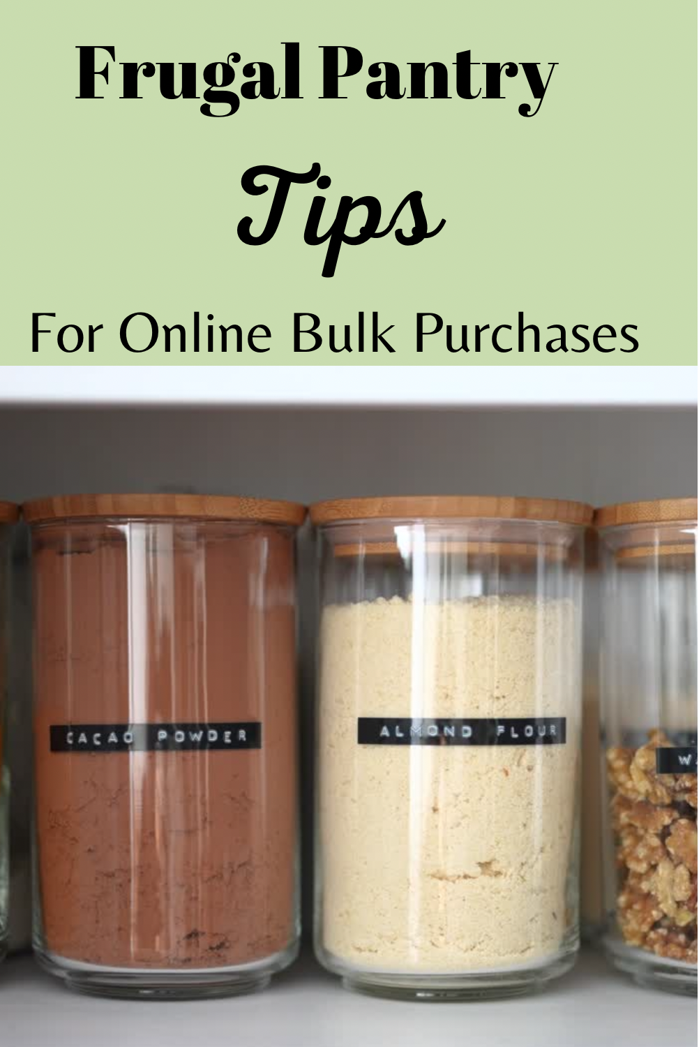 Frugal Pantry Tips for Online Bulk Purchases
