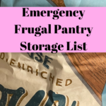 Emergency Frugal Pantry Storage List