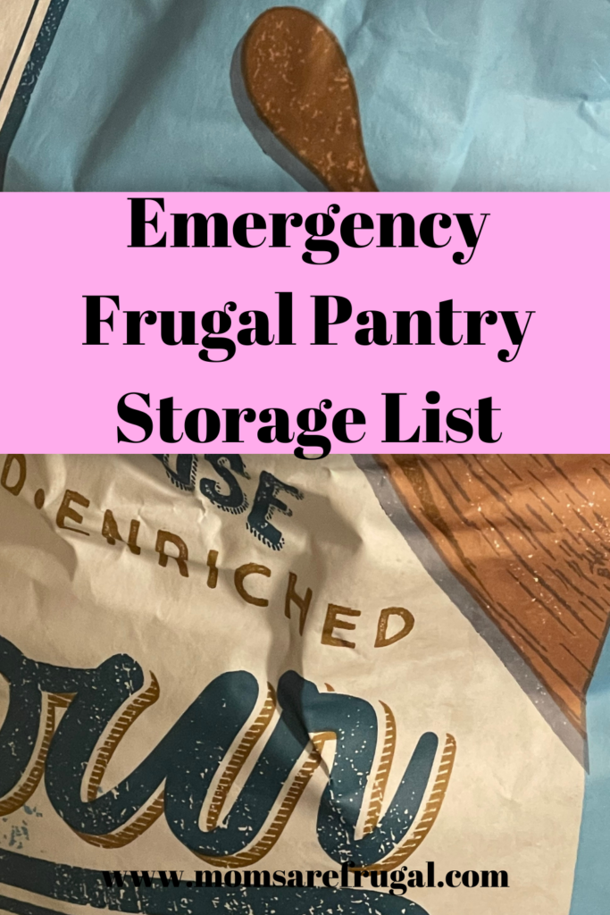 Emergency Frugal Pantry Storage List