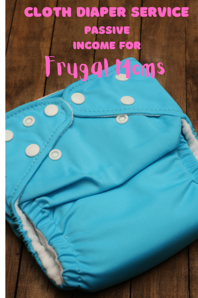 Cloth Diaper Service Passive Income for Frugal Moms