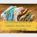 Cloth Diaper Service Passive Income for Frugal Moms