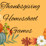 Thanksgiving Homeschool Games