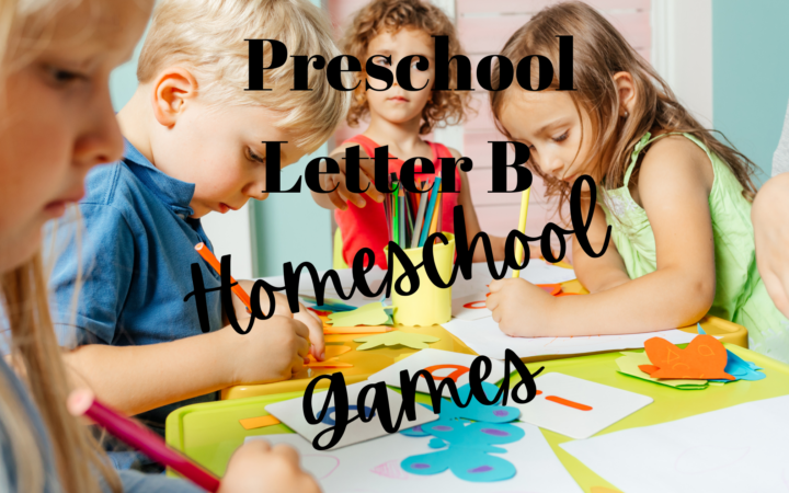 Preschool Letter B Homeschool Games