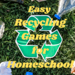 Easy Recycling Games for Homeschool