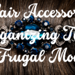 Frugal Moms Hair Accessory Organizing Tips for