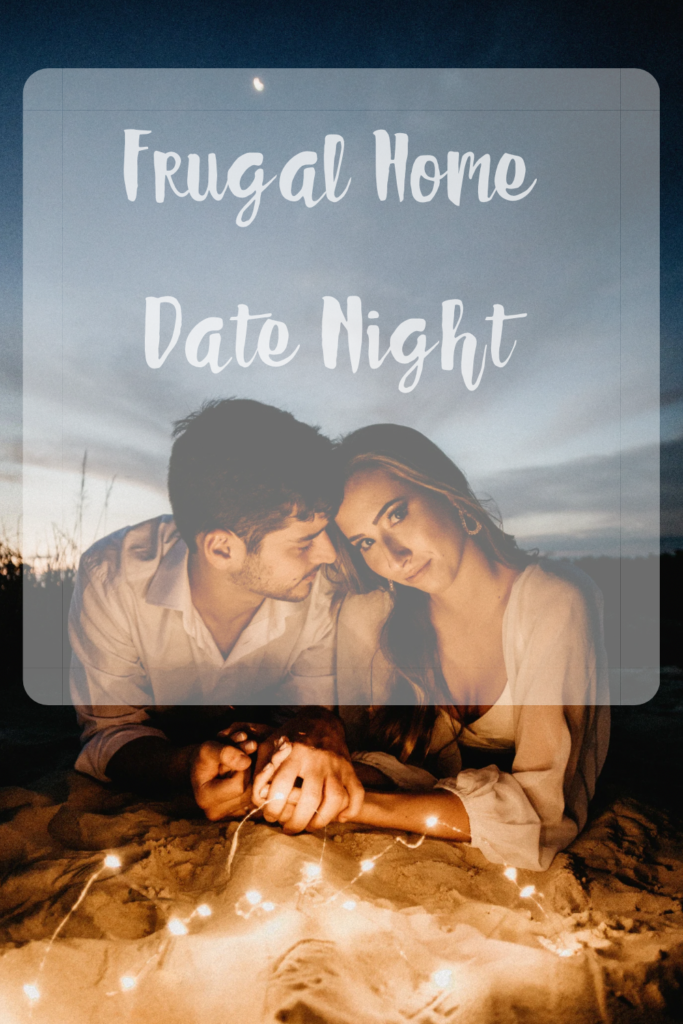 Frugal Home Date Night