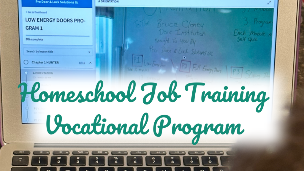 Homeschool Job Training Vocational Program 