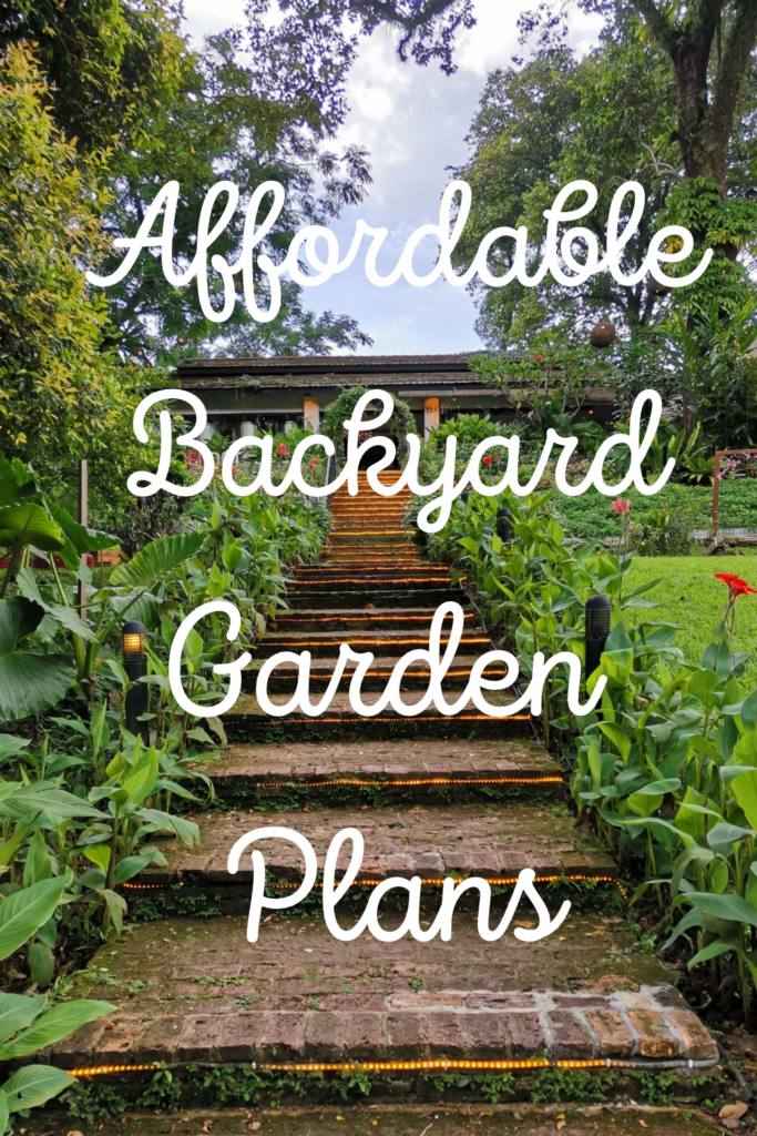 Affordable Backyard Garden Plans