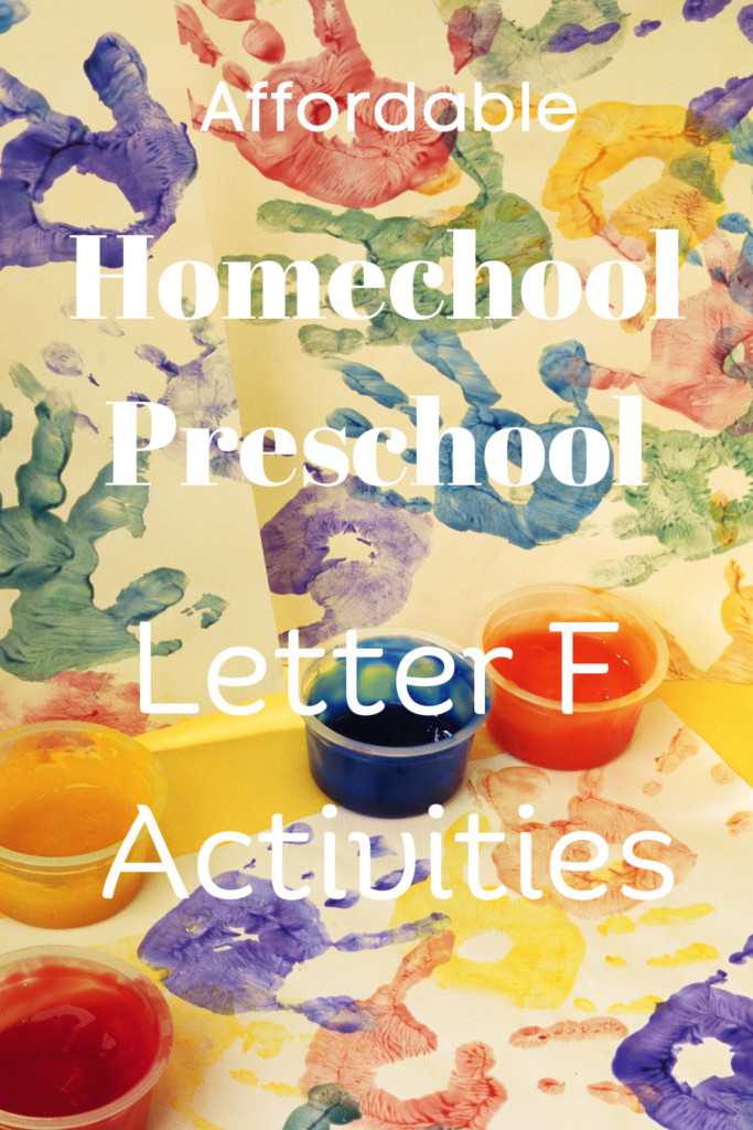 Homeschool Preschool Letter F