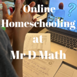 Online Homeschooling at Mr D Math
