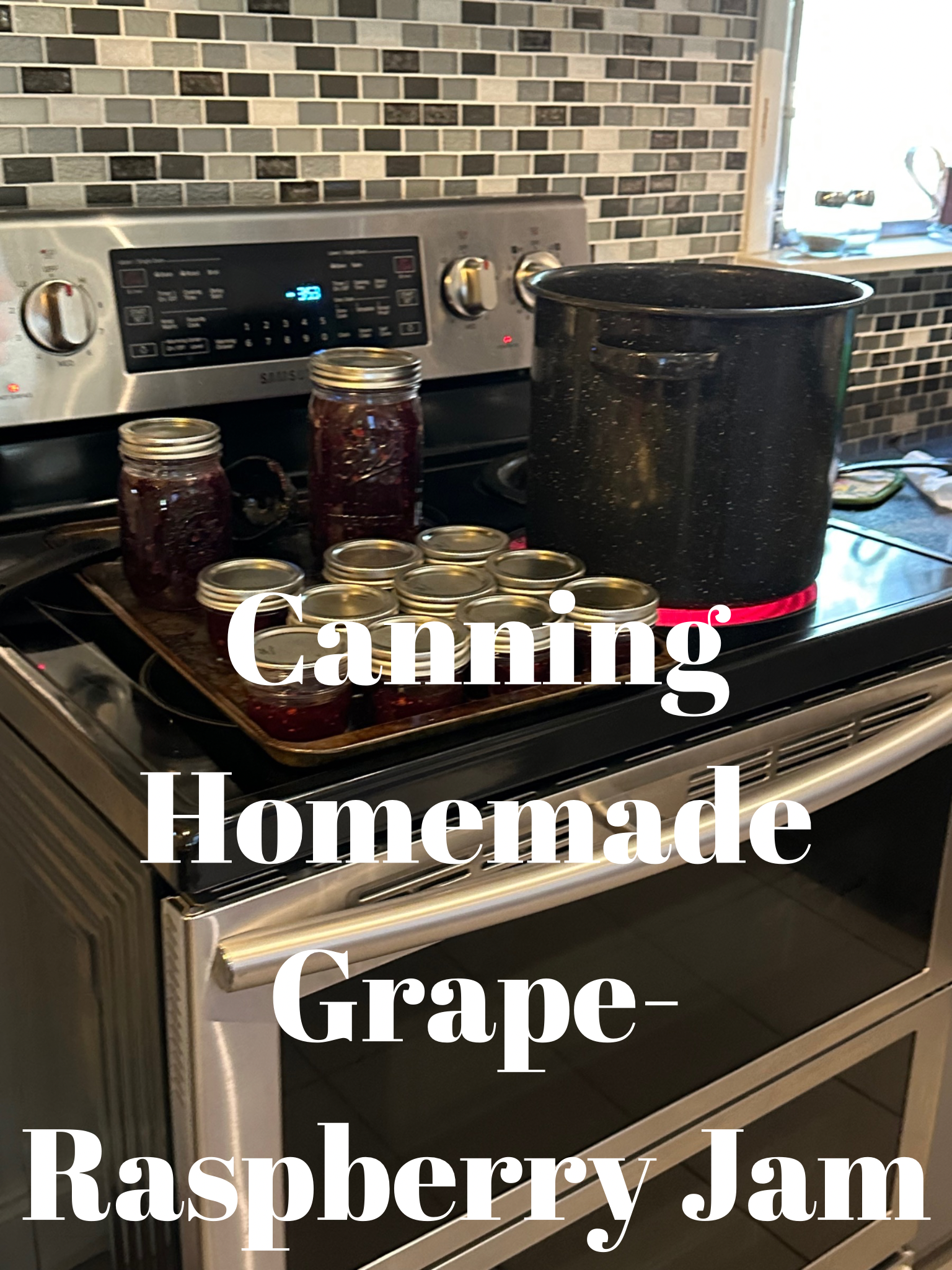 Canning Homemade Grape-Raspberry Jam