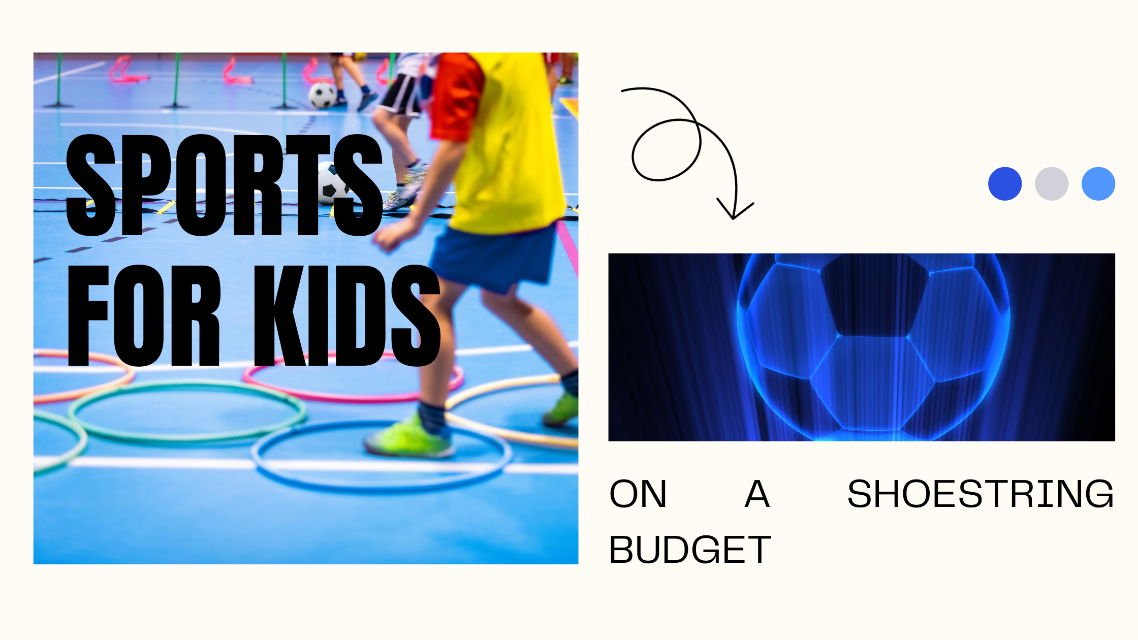 Sports for Kids on a Shoestring Budget