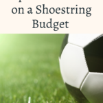 Sports for Kids on a Shoestring Budget