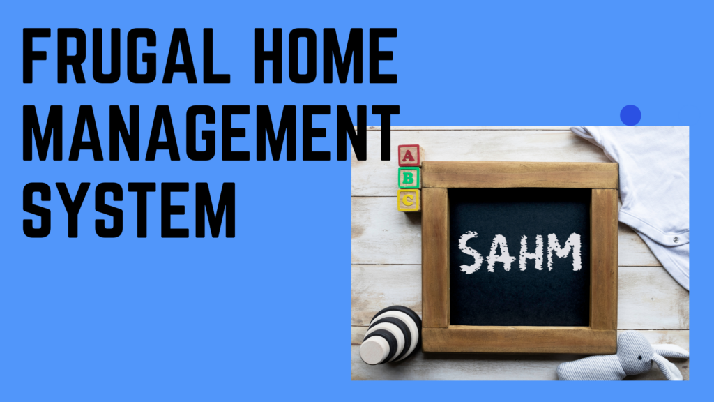 Frugal Home Management System