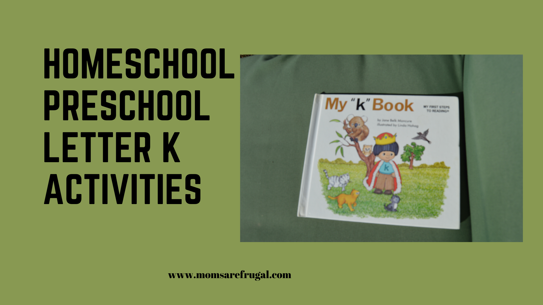 Homeschool Preschool Letter K Activities