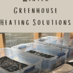 Winter Greenhouse Heat Solutions