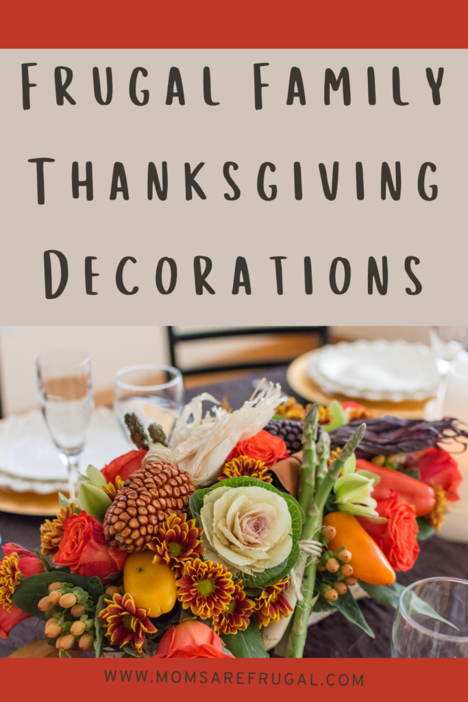 Frugal Family Thanksgiving Decorations