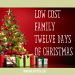 Low Cost Family Twelve Days Of Christmas