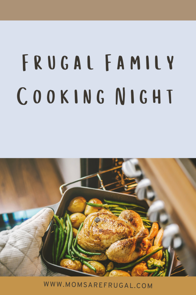 Frugal Family Cooking Night