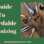 A Guide To Affordable Organizing