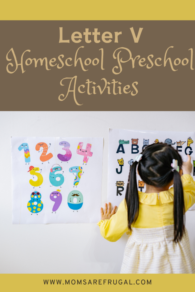 Letter V Homeschool Preschool Activities
