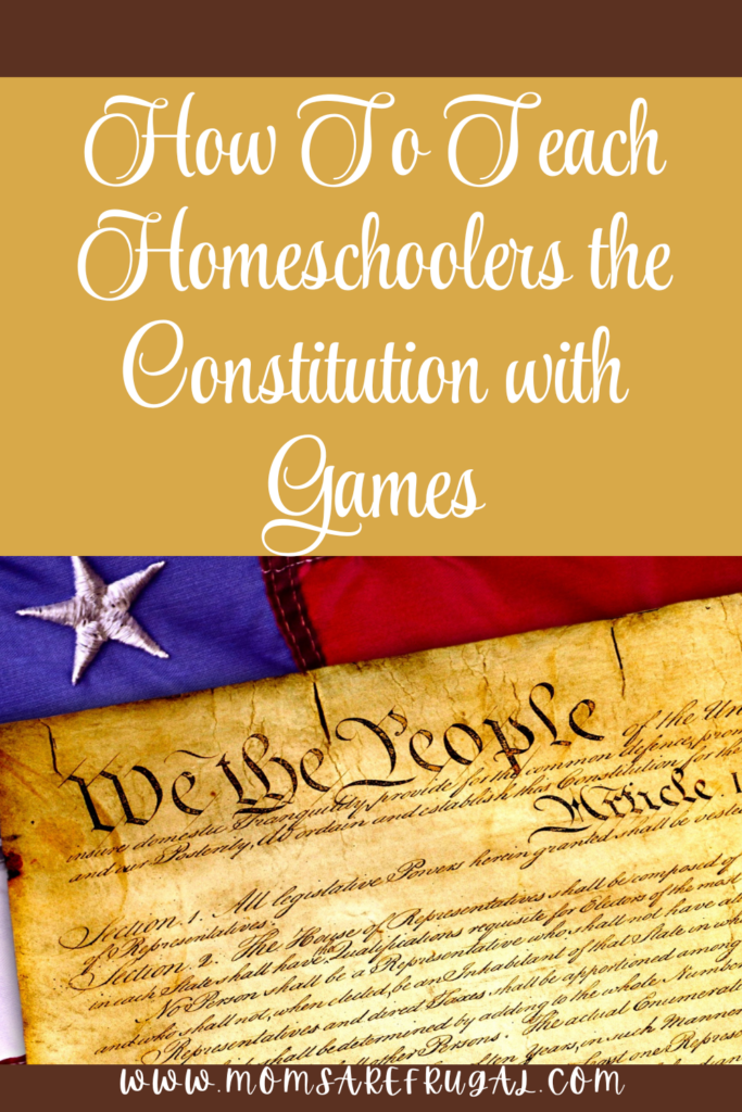 How to Teach Homeschoolers the Constitution with Games