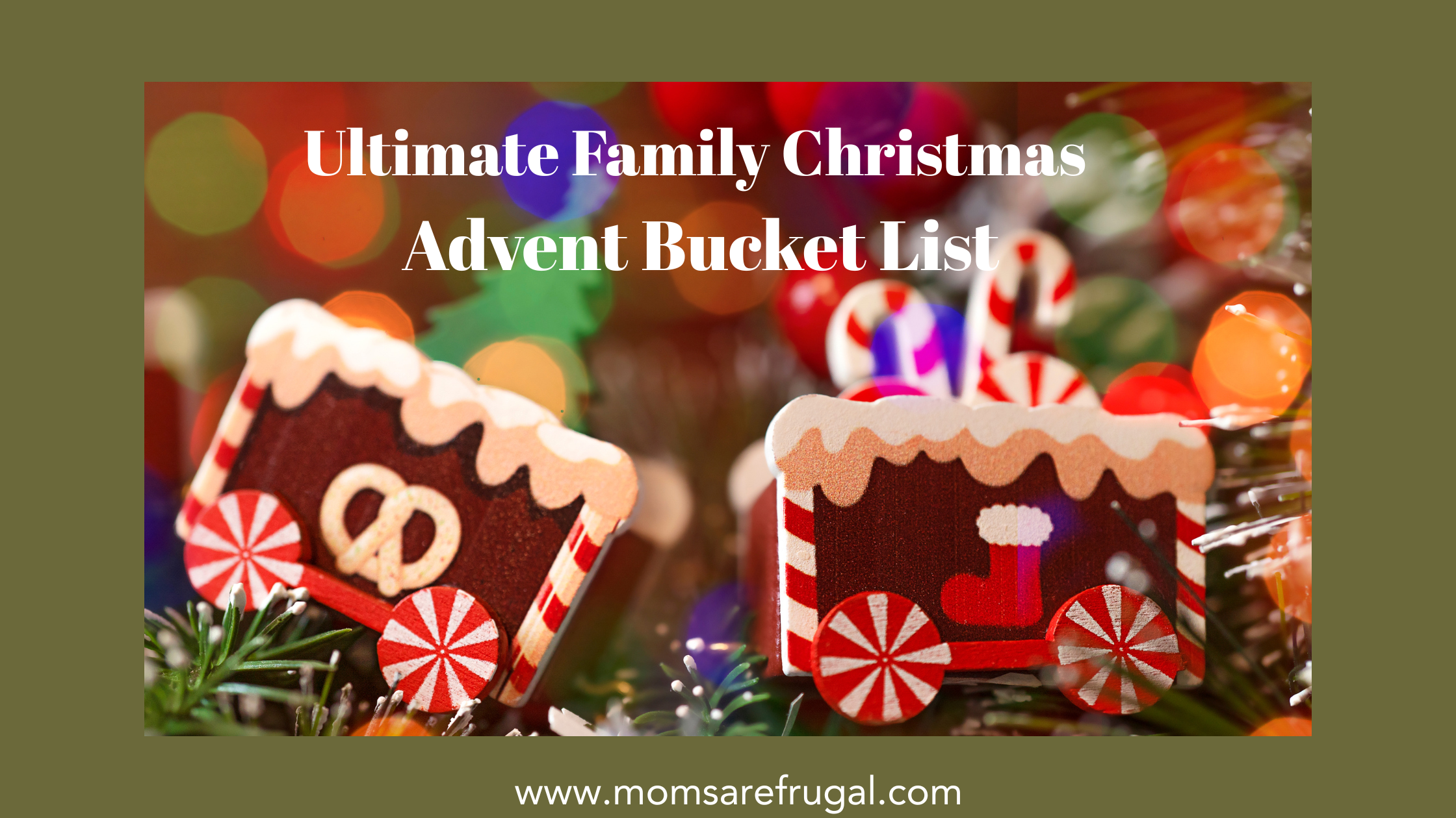 Ultimate Family Advent Bucket List